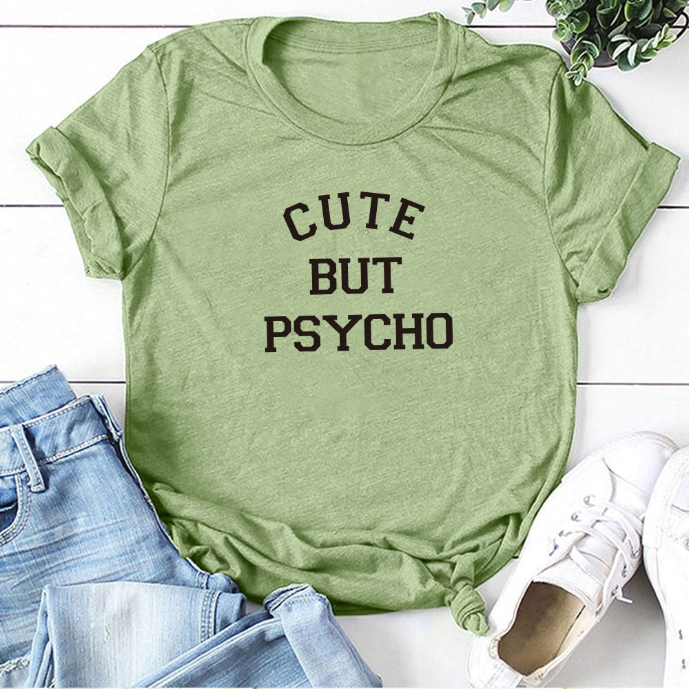 Cute But Psycho Letter print women T-Shirt fashion Summer