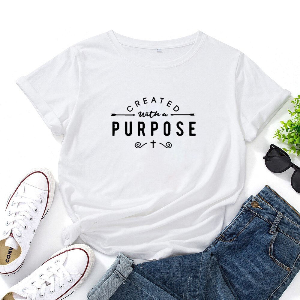 CREATED with A PURPOSE Letter T-shirt Women Cotton O-neck Personality Tshirt Women Fashion Loose Short Sleeve Women T Shirt