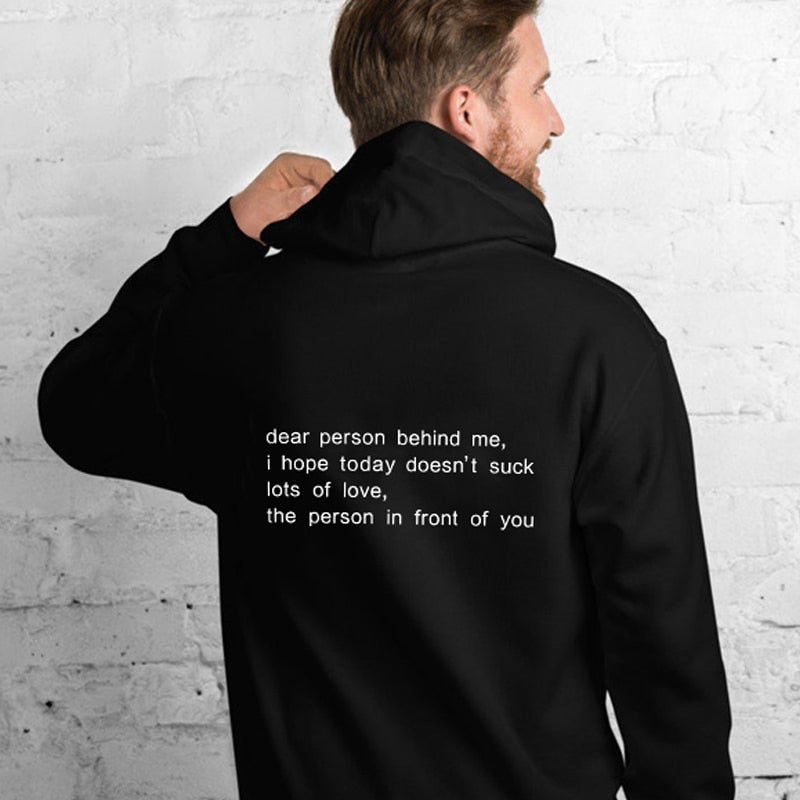 Dear Person Behind Me Hoodies Casual Unisex Long Sleeve