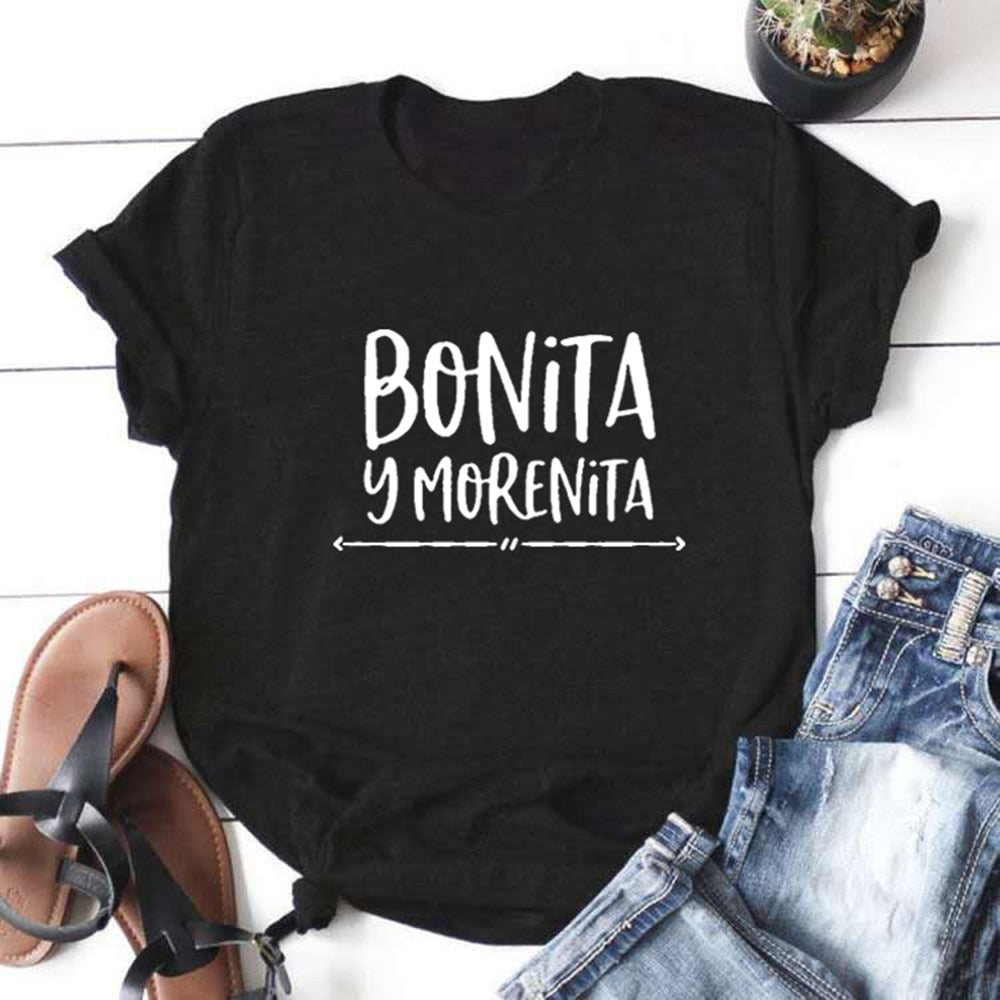 Bonita Y Morenita Summer Funny T shirt Women T-shirt Short Sleeve Tshirt Women Top Cotton Tee Shirt Femme Black Camiseta Mujer